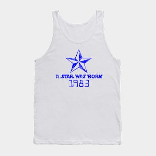 Star was born Tank Top